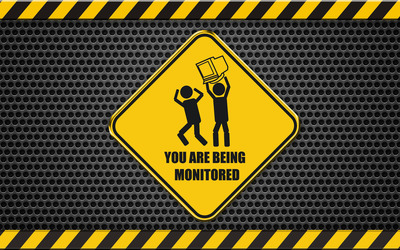 You are being monitored wallpaper