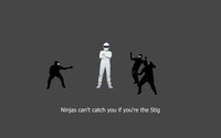Ninjas can't catch you if you're Stig wallpaper 1920x1200 jpg
