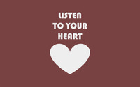 Listen to your heart wallpaper 1920x1200 jpg