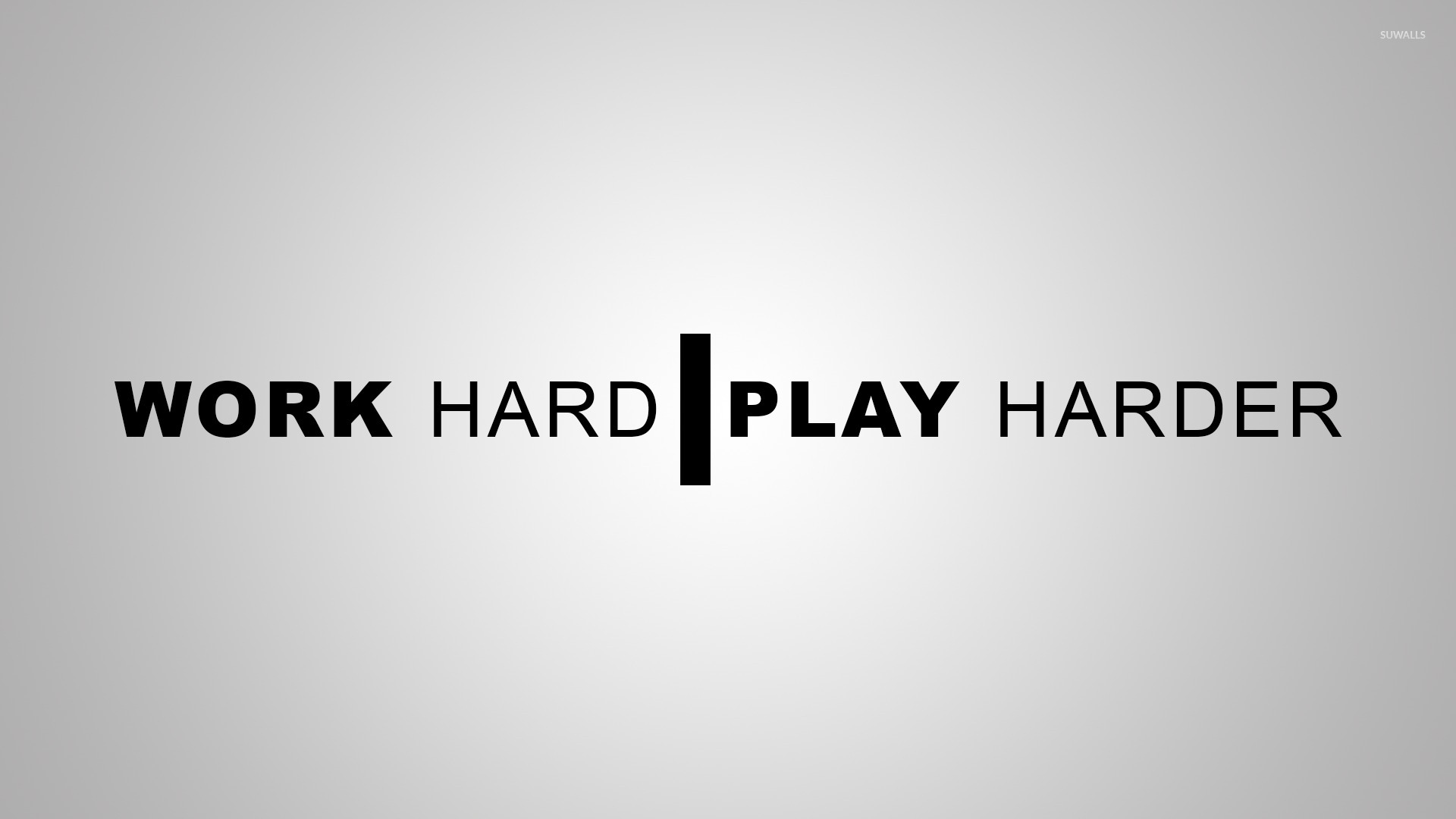 Work Hard, Play Harder Wallpaper - Typography Wallpapers - #26436